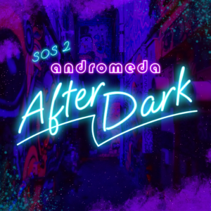 Symphony of Stars 2's logo: a bright neon sign that says "After Dark" surrounded by vibrant graffiti.